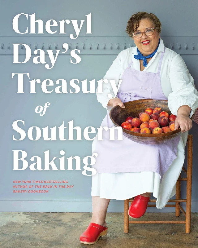 Cheryl Day's Treasury of Southern Baking (Cheryl Day)