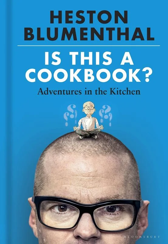 Is This a Cookbook? Adventures in the Kitchen (Heston Blumenthal) *Signed*