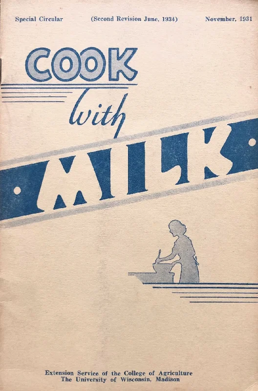 (Nutrition) Abby Marlatt. Cook with Milk