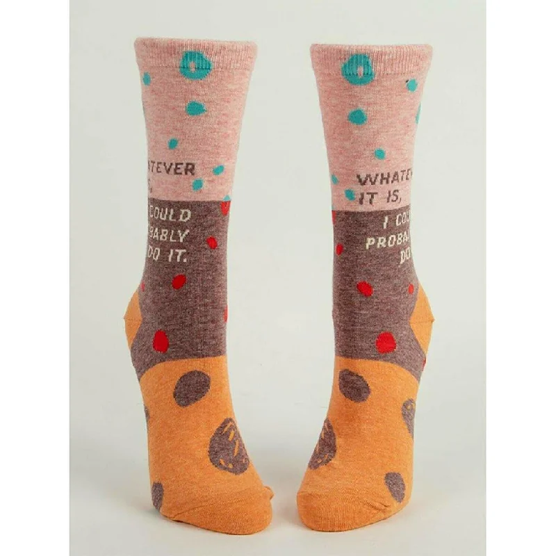 Blue Q : Women's Crew Socks - Whatever It Is, I Could Probably Do It