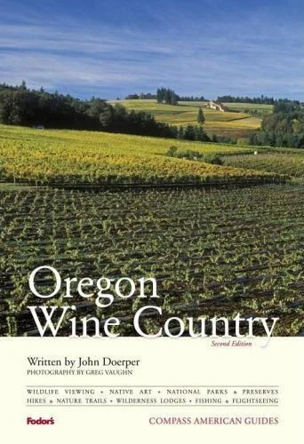 Oregon Wine Country (John Doerper, Greg Vaughn)