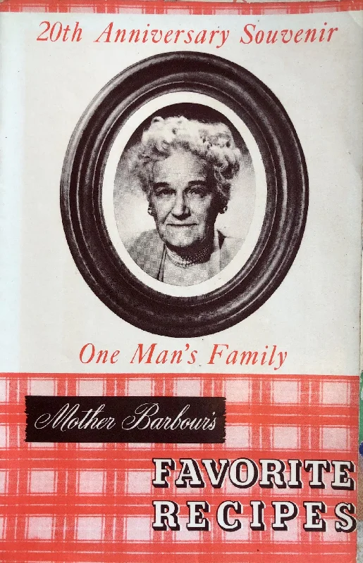 (Radio) One Man's Family: Mother Barbour's Favorite Recipes