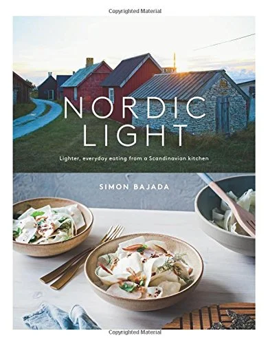 Nordic Light: Lighter, Everyday Eating from a Scandinavian Kitchen (Simon Bajada)